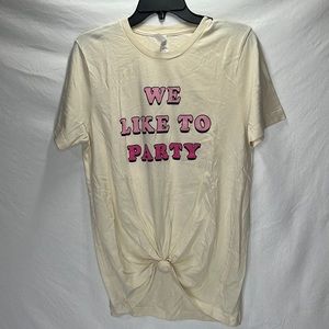 We Like To Party Tee